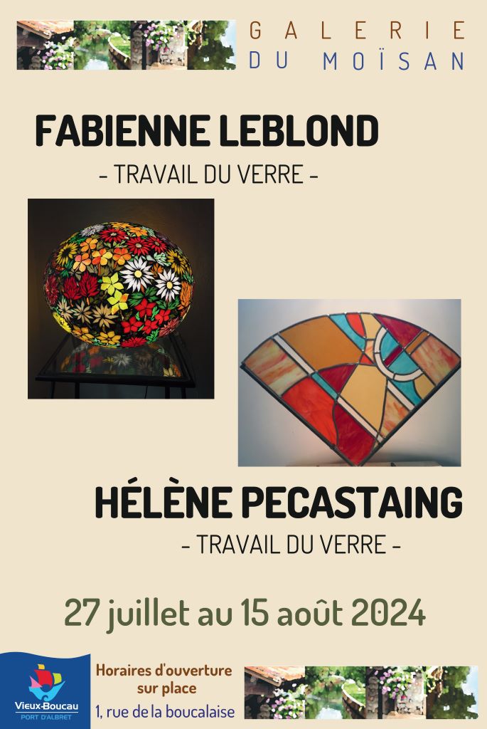 Exposition Galerie du Moïsan / Fabienne Leblon ...