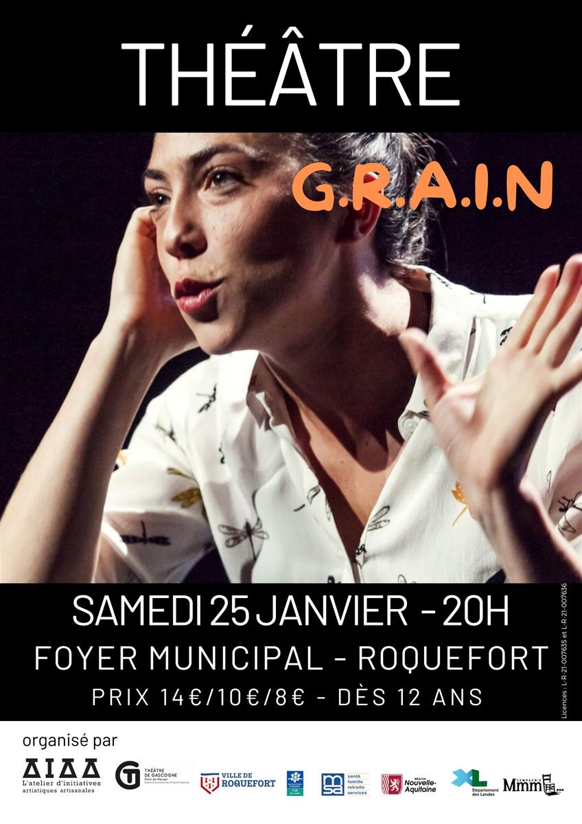 Théâtre : G.R.A.I.N