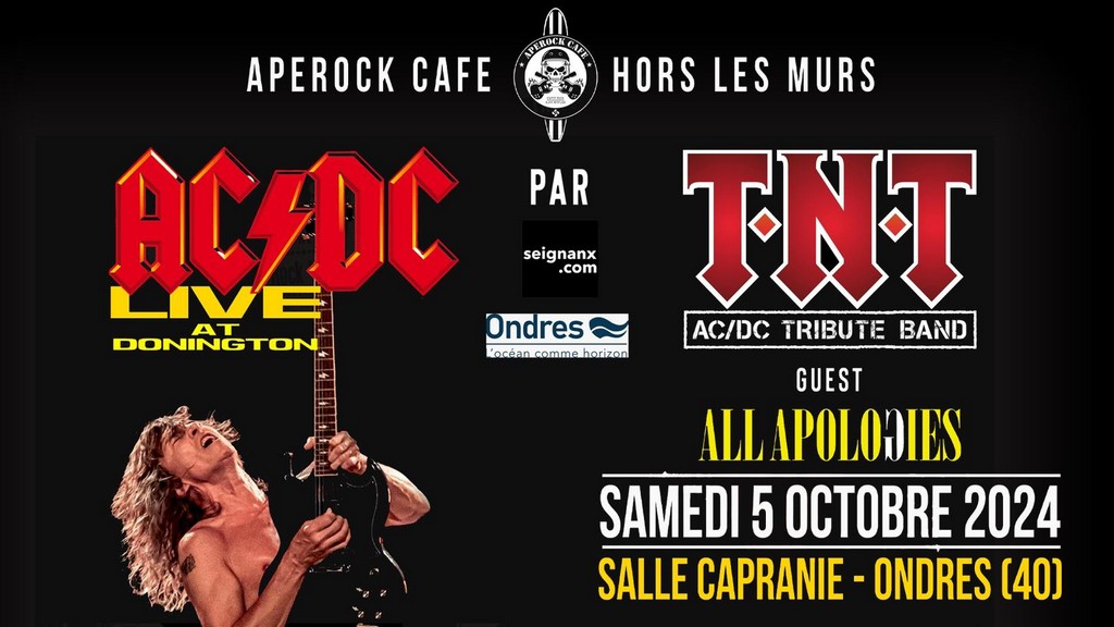 Concerts TNT ACDC TRIBUTE BAND / All Apologies