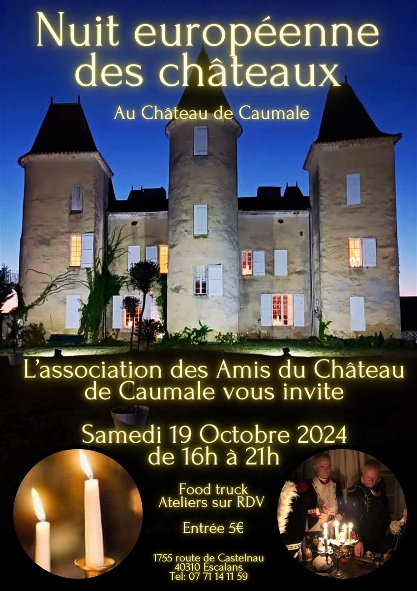 Nuit Européenne des Châteaux : Château de Caumale