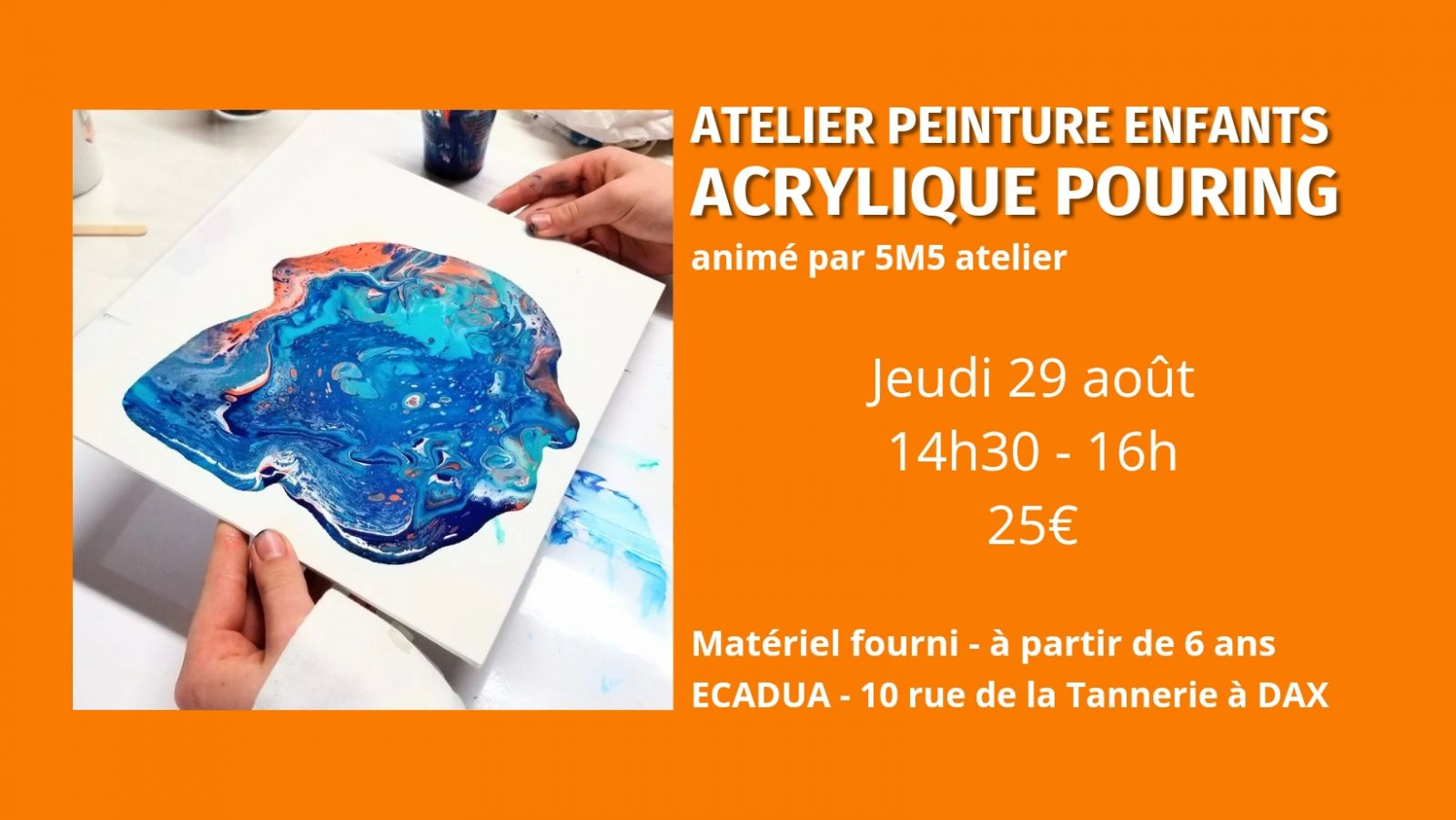 Atelier créatif Peinture "pouring" / Enfants e ...