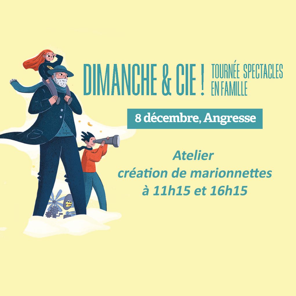 Dimanche & Cie - Atelier création de marionnettes