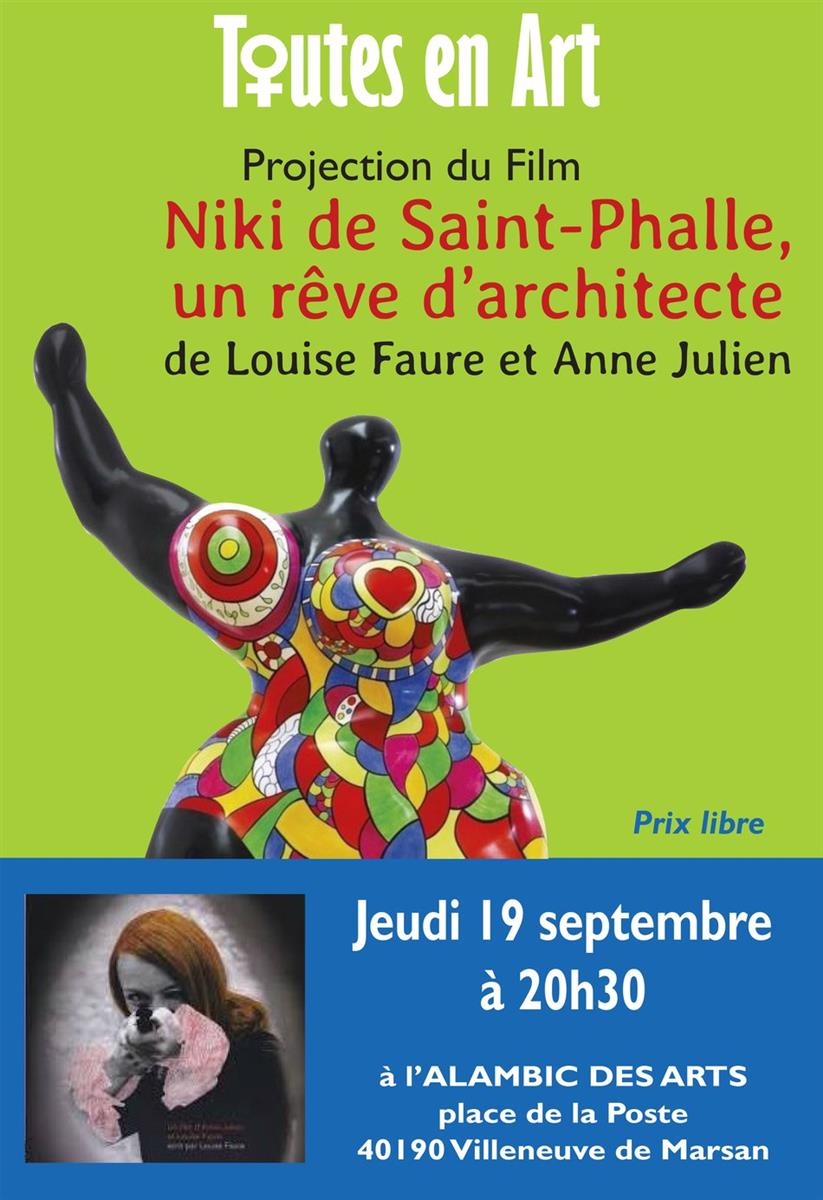 Toutes en Art - Niki de Saint Phalle, un rêve  ...