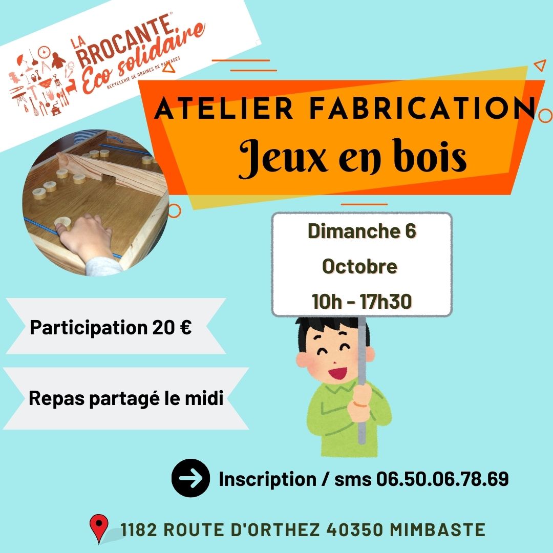 Atelier fabrication Jeux de bois