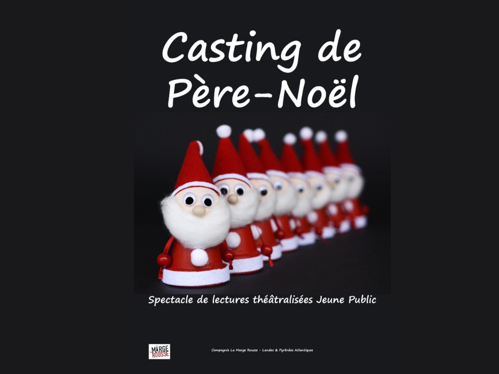 [Spectacle] Casting de Père Noël