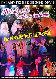 Spectacle Musical : "Mélody et le cadeau enchanté"