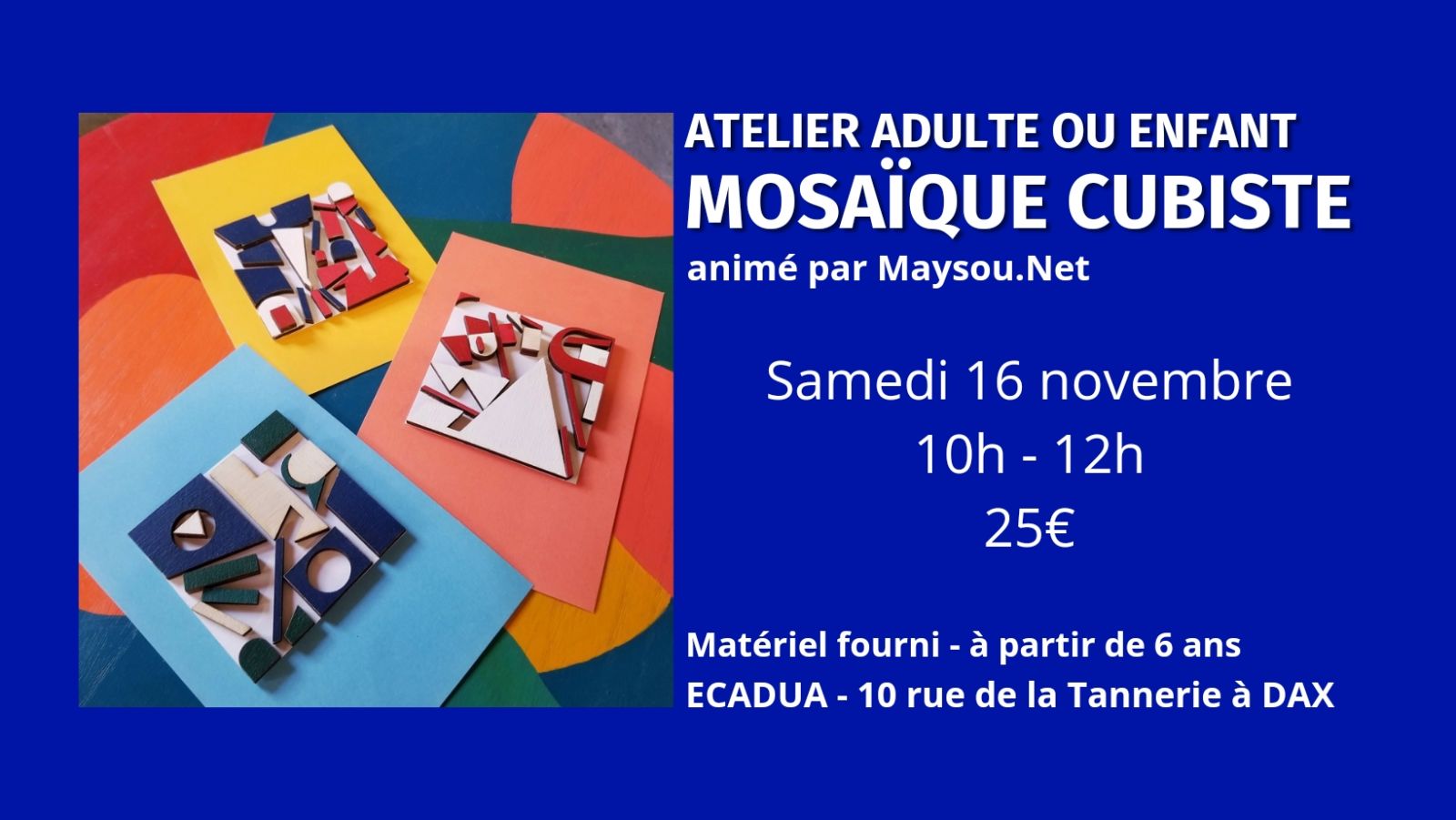 Atelier créatif Cubisto (mosaïque cubiste)