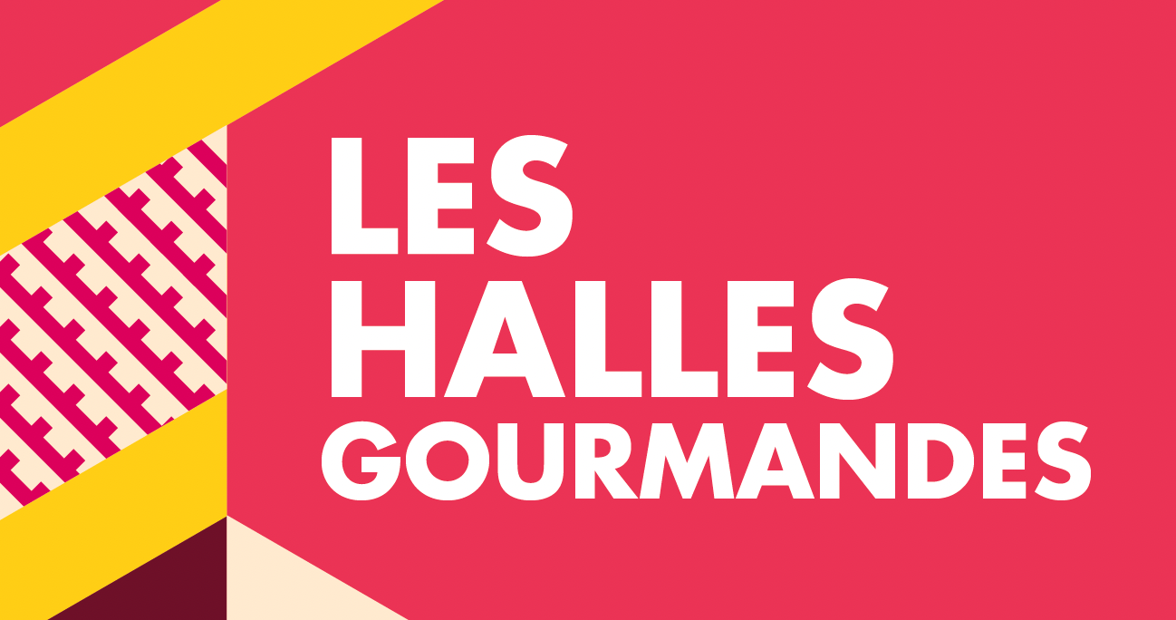 Les Halles Gourmandes