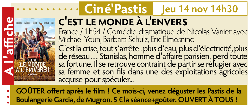 Ciné'Pastis avec le film "C'est le monde à l'e ...