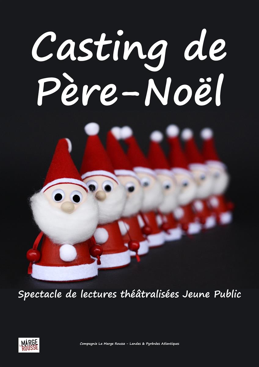 Spectacle Pitchouns la Note "Casting du Père Noël"