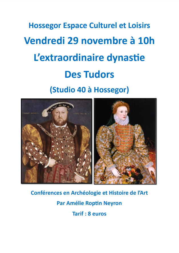 L’extraordinaire dynastie Des Tudors