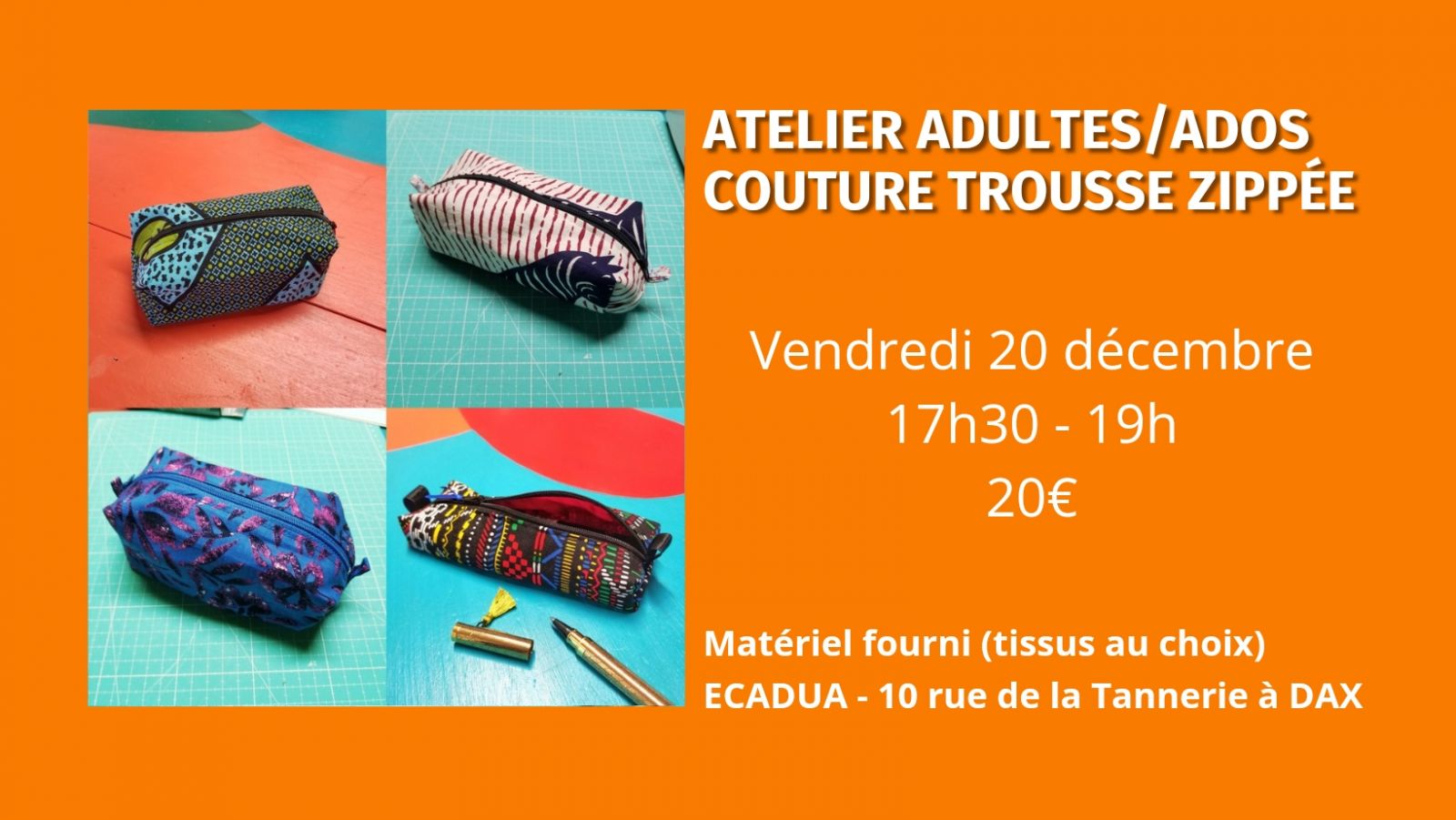 Atelier Couture d'une trousse / Adultes ou ados