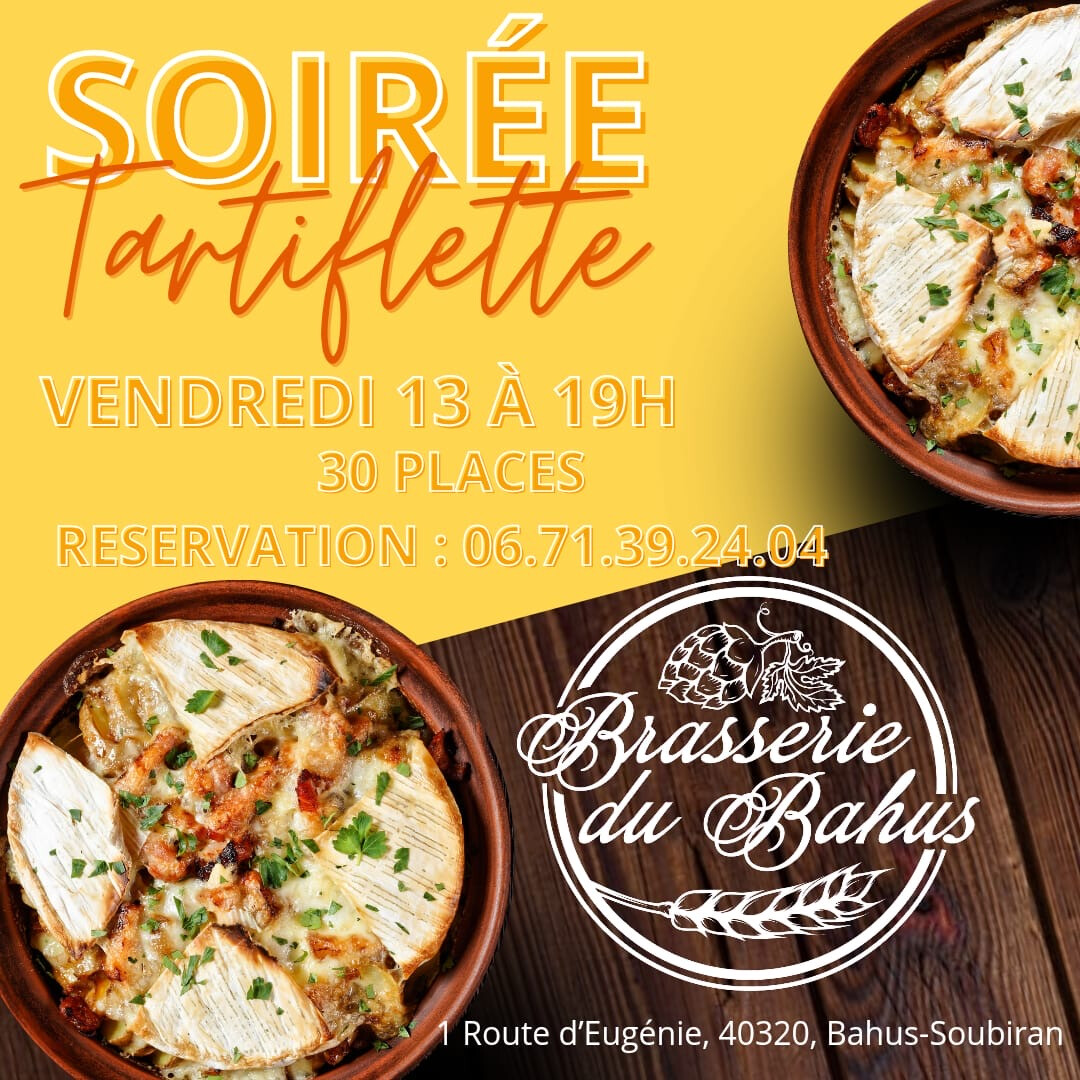 Soirée tartiflette à la Brasserie du Bahus