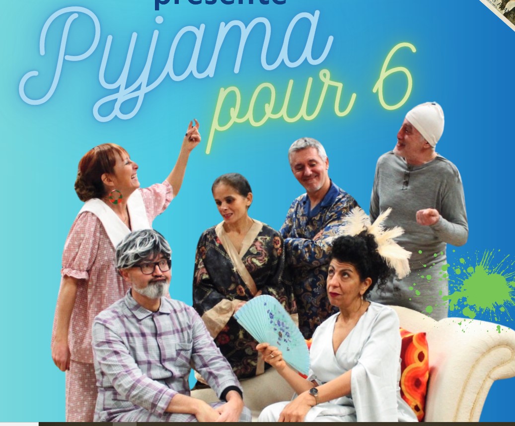 Théâtre : pyjama pour 6