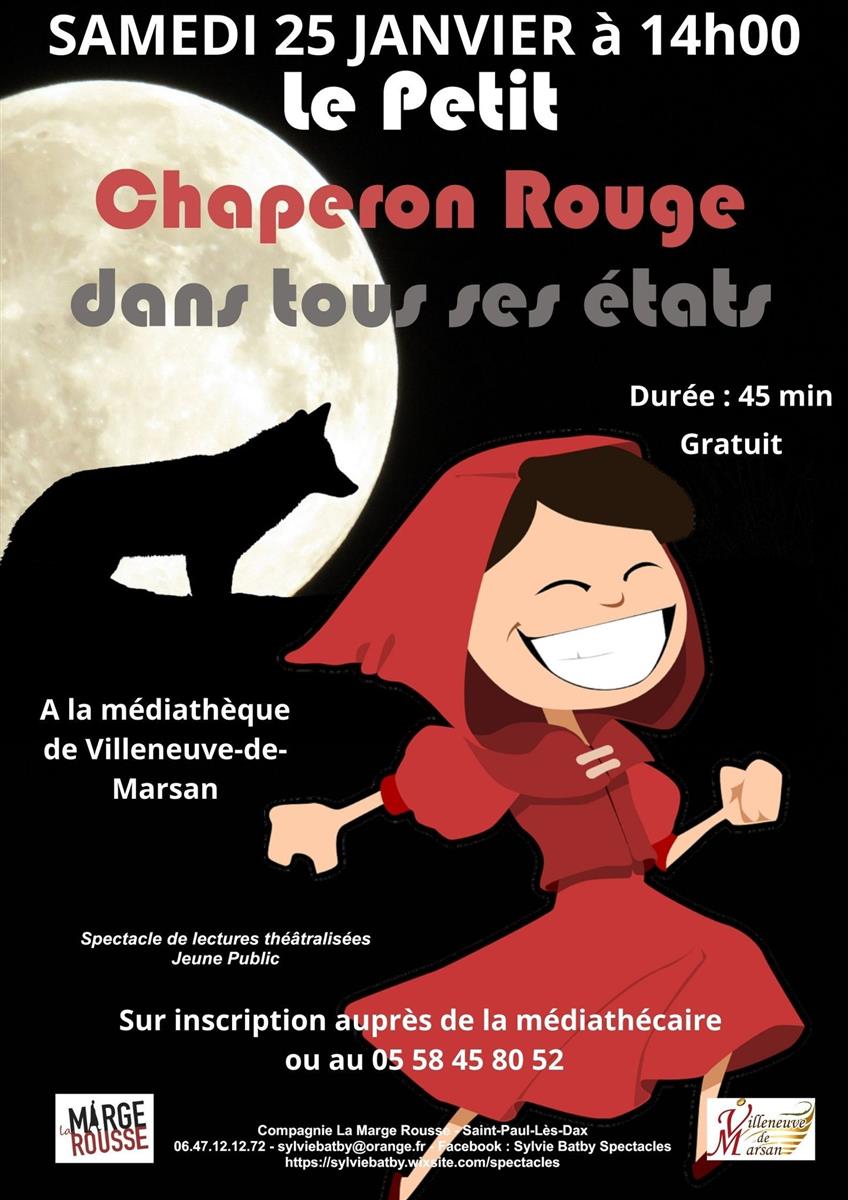 Lecture théâtralisée : Chaperon rouge dans tou ...