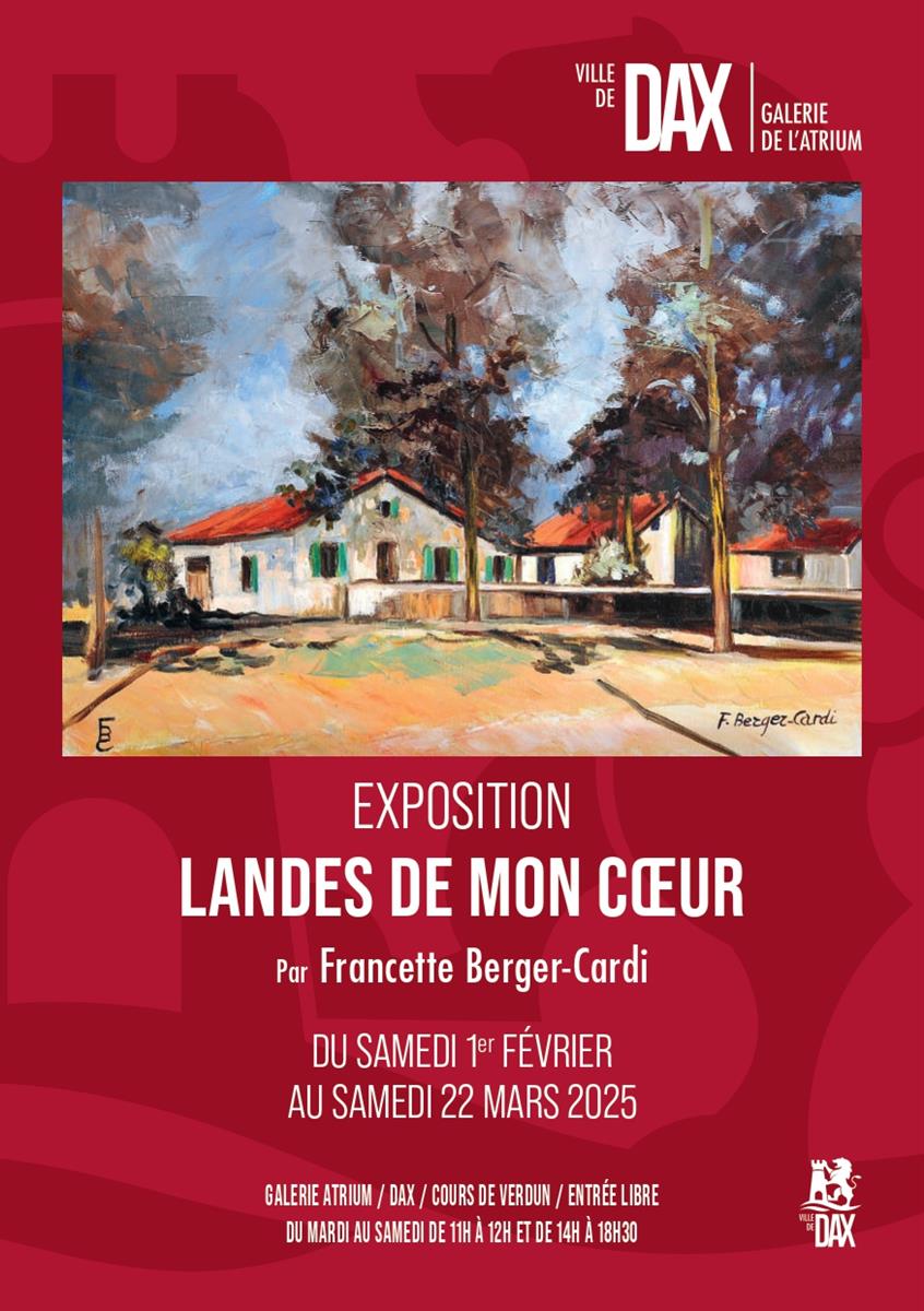 Exposition " Landes de mon coeur"